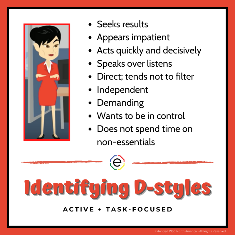 Identifying D-styles: Active and Task-Oriented
