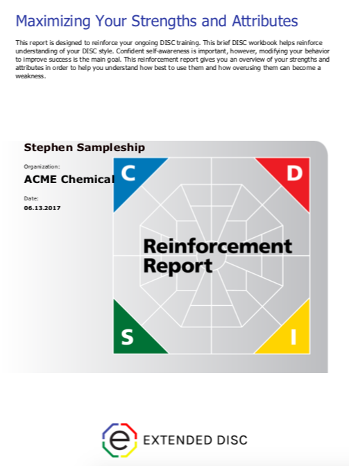 Extended DISC Reinforcement Report Maximizing Your Strengths and Attributes