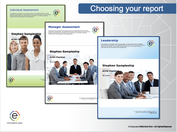 Choosing DISC Reports Individual, Manager, Leadershership Assessments 